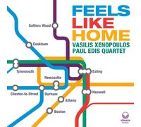 Vasilis Xenopoulos & Paul Edis - Ça Ressemble À Un Foyer