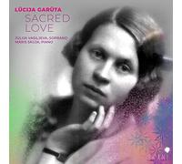 Vasilljeva,Julija - Lucija Garuta-Sacred Love