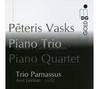 Vasks Trio & Piano Quartet Ganassi Consort