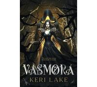 Vasmora (The Eating Woods, #3)