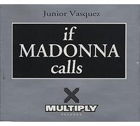 Vasquez, Junior - If Madonna Calls [Import]