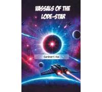Vassals Of The Lode-Star