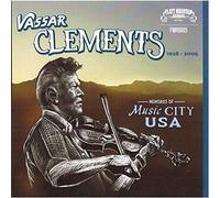 Vassar Clements Memories of Music City USA