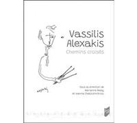 Vassilis Alexakis Marianne Bessy (Auteur), Ioanna Chatzidimitriou (Auteur)