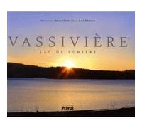 Julie Delfour – Vassivière – Lac de lumière – Privat