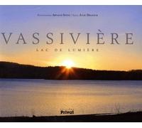 Vassiviere lac de lumiere - Julie Delfour - Privat - relié - Etude