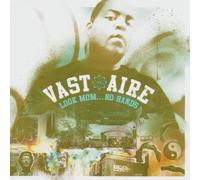 Vast Aire - Look Mom No Hands [Import]