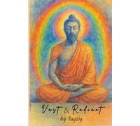 Vast and Radiant: Awakening to the Boundless Presence-Contemplative Poetry for Effortless Meditation