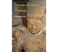 Vasudeva Krishna and Mathura