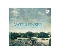 Vater Unser German Sacred Cantatas