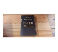 Vater unser | Jilliane Hoffman Jilliane Hoffman (Auteur)