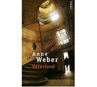 Vaterland - Anne Weber - Points - Poche - Roman