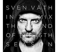 Sven Vath – in Mix: Sound of The Fifteenth Season