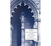 Vathek, Broadview Literary Texts Series Frank T. Marzials, Kenneth W. Graham, William Beckford (Auteur)