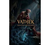 Vathek: by William Beckford