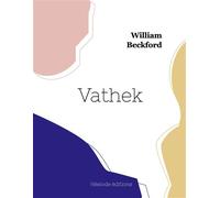 Vathek - William Beckford - Hesiode Eds - broché - Roman