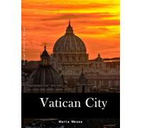 Vatican City: A Perfect Coffee Table Picture Book - Travel and Tourism lovers Gift