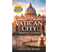 Vatican City Travel Guide 2026