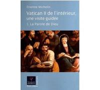 Vatican ii de l interieur une visite guidee Etienne Michelin (Auteur)