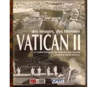 Vatican Ii : Des Images,Des Témoins
