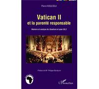 Pierre Koulodji – Vatican II et la parenté responsable – L'Harmattan – Broché