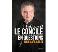 Vatican II: le Concile en questions: Entre événement et héritage