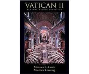 Vatican II Matthew L. Lamb (Auteur)