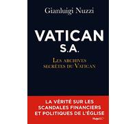 VATICAN S.A. - LES ARCHIVES SECRETES DU VATICAN