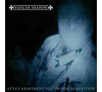 Vatican Shadow Atta's Apartment Slated for Demolition (Vinyl)