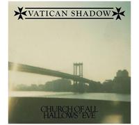 Vatican Shadow - Church Of All Hallows' Eve [Compact Discs]