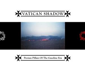Vatican Shadow - Persian Pillars Of The Gasoline Era Vert Neon, Blanc Et Rouge