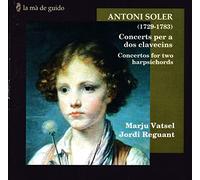 Vatsel - Antoni Soler: Concertos for Two Harpsichords