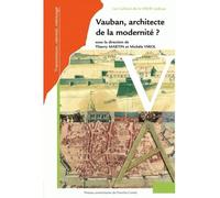 Vauban, architecte de la modernité ? - Thierry Martin - Presses Univeau Franche-Comte - broché - Essai