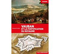 Vauban et la fortification du royaume