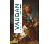 Vauban Héros français - Gauthier Aubert - Calype - broché - Biographie