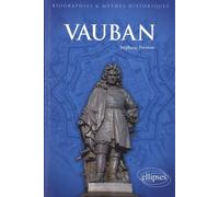 Vauban: L'arpenteur du pré carré