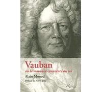 Vauban ou la mauvaise conscience du roi