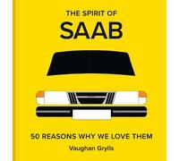Vaughan Grylls The Spirit of Saab (Relié)