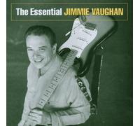 Vaughan, Jimmie - Essential Jimmie Vaughan