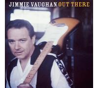 Jimmie Vaughan – Out There – CD – Sony
