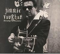 Vaughan, Jimmie - Strange Pleasure-Digi [Import]