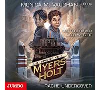 Vaughan,Monica M. - Die Spione Von Myers Holt: Rache Undercover [Import]