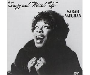 Vaughan, Sarah - Crazy and Mixed Up [Import]