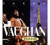 Vaughan, Sarah - in The City of Lights [Import]