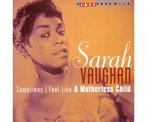 Vaughan, Sarah - Sometimes I Feel Like a. [Import]