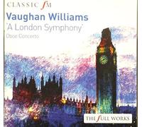 Vaughan Williams: A London Symphony, Oboe Concerto