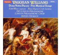 Vaughan Williams: Dona Nobis Pacem; Five Mystical Songs