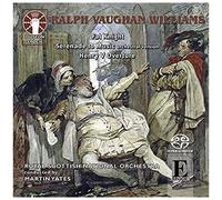 Vaughan Williams: Fat Knight / Serenade To Music / Henry V Overture