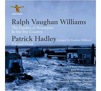 Vaughan Williams - Garden of Proserpine, in The Fend Country-Fen and Flood