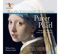Vaughan Williams, R. – Purer Than Pearl – Albion